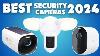Best Home Security Cameras 2024 What You Need To Know