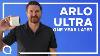 Arlo Ultra 4k Review Un An Plus Tard Est Cette Caméra De Sécurité Accueil 600 Worth
